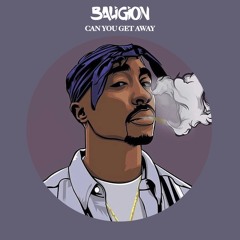 Baligion - Can You Get Away (Original Mix) [Played by: Paco Osuna, Solardo, Chelina]