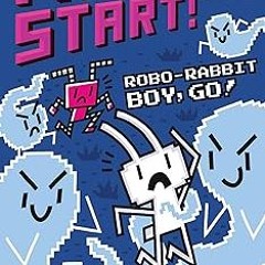 (# Robo-Rabbit Boy, Go!: A Branches Book (Press Start! #7) (7) BY: Thomas Flintham (Author, Ill