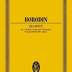 [Access] EBOOK 💑 String Quartet in D Major: Study Score (Edition Eulenburg) by  Alex