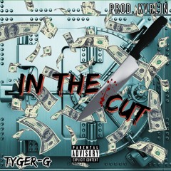 In The Cut (Prod. KVRLIN)