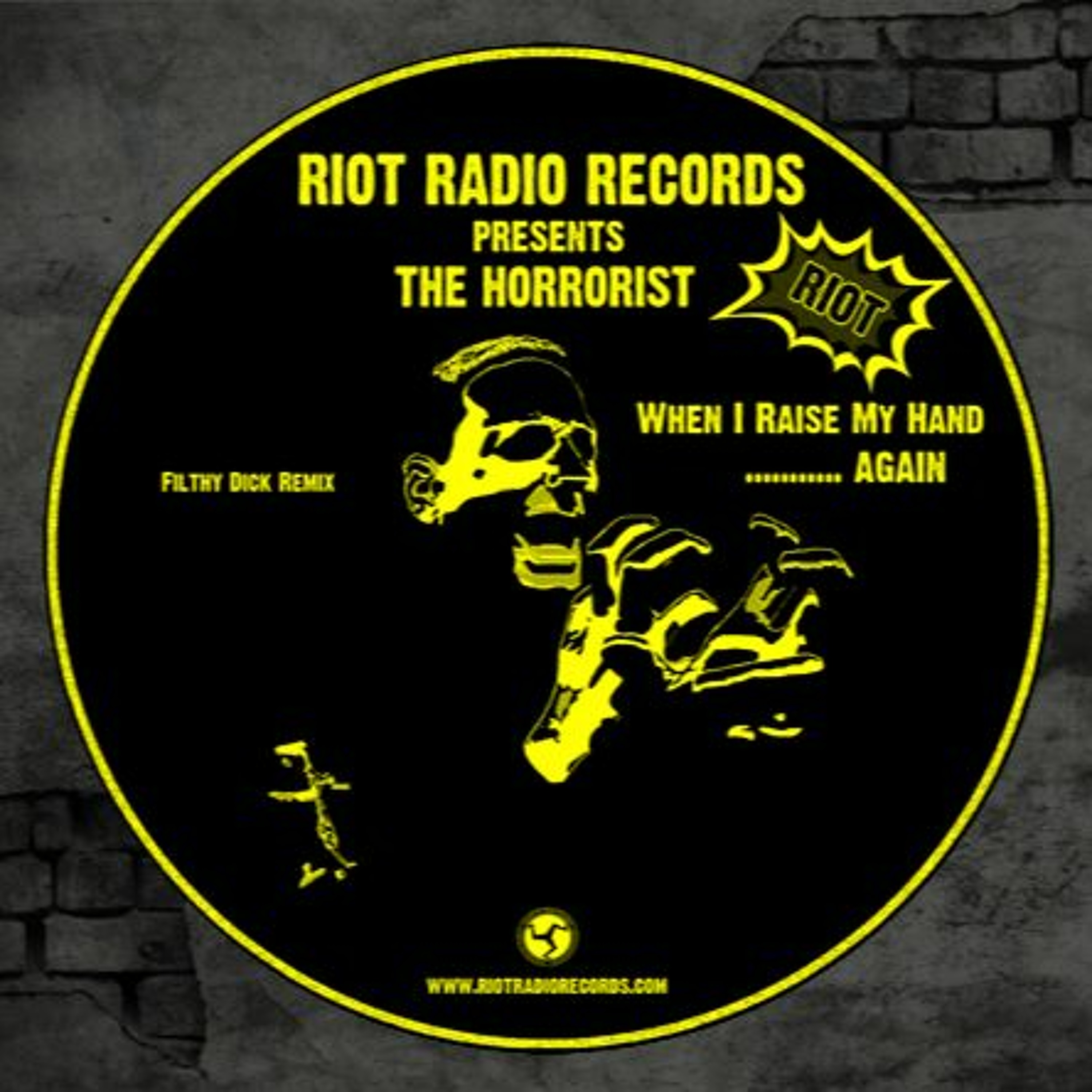 RRR023 - The Horrorist - RIOT (Filthy Dick Remix) episode artwork