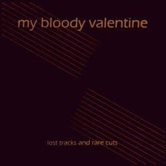 My Bloody Valentine - Rare Demo Song