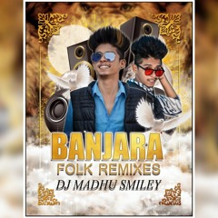 01-Maaro Veera Banjara Song Remix Dj Madhu Smiley.mp3