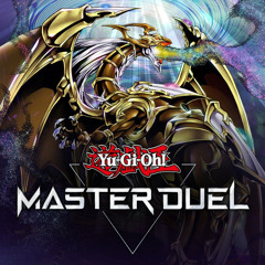 Yu-Gi-Oh! Master Duel ~ Gods Stand Before Us