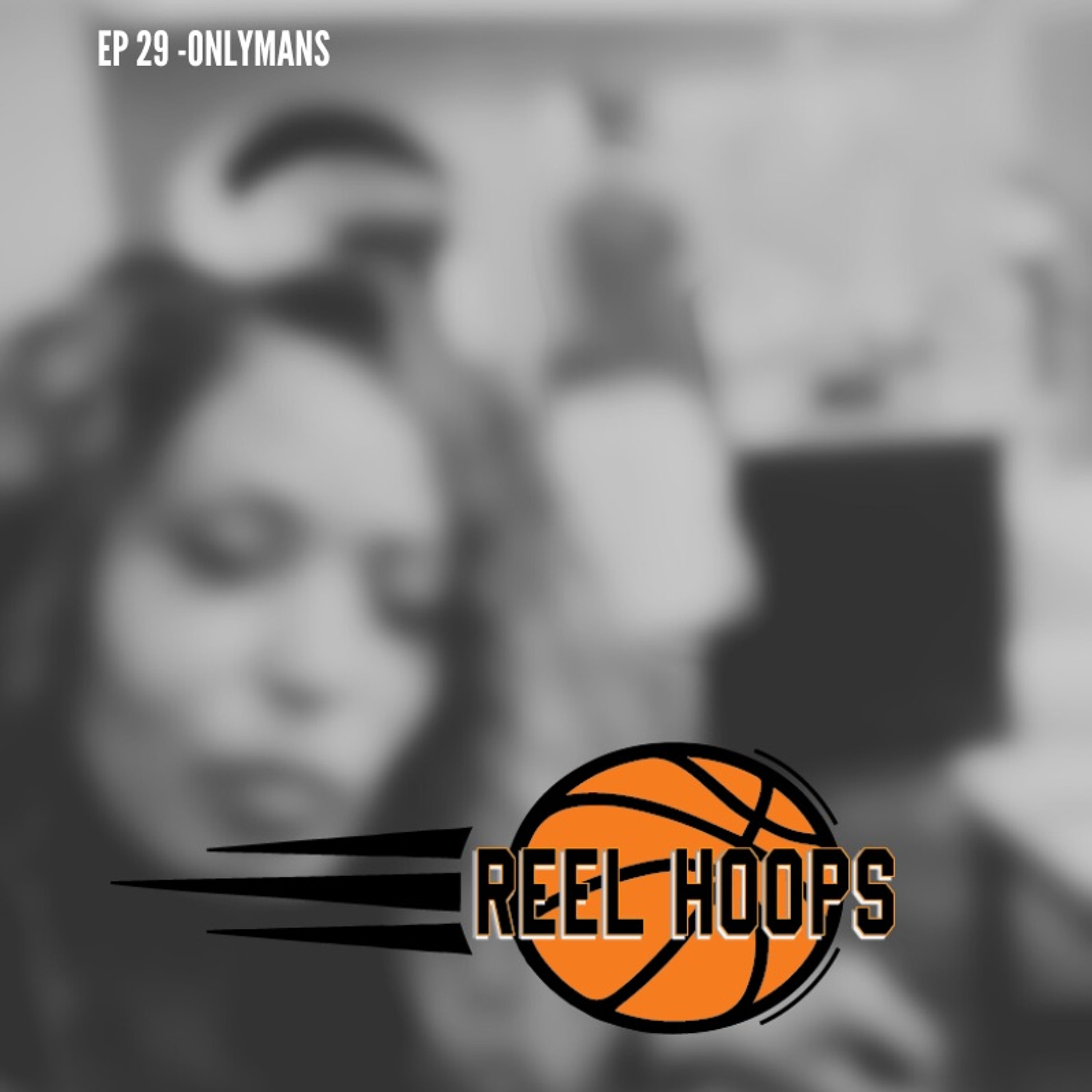 Episode 29 - OnlyMans episode artwork