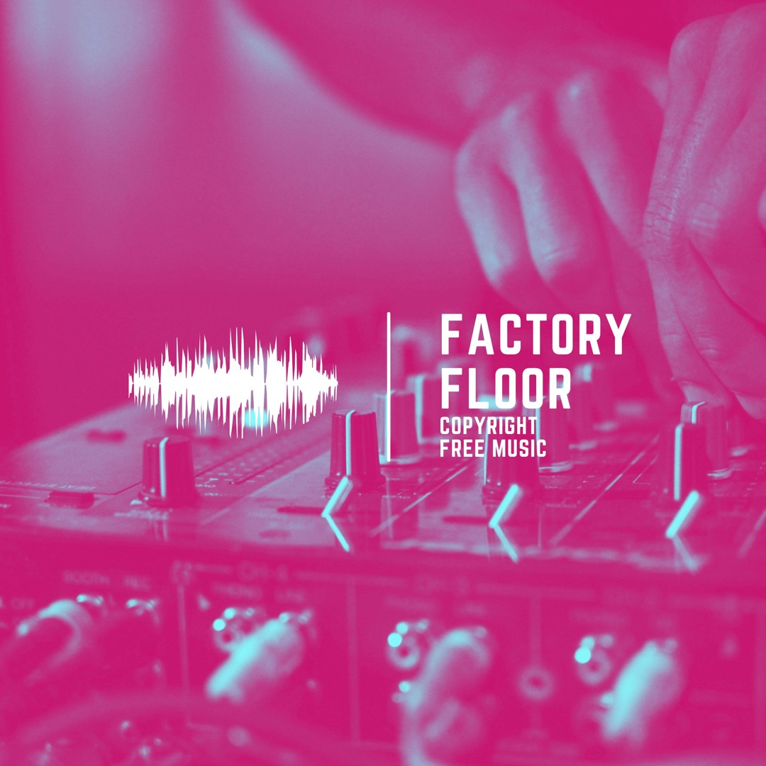 Stream Factory Floor by OCFM | Listen online for free on SoundCloud