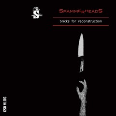 Spammerheads - Development Of Substitute Materials [Soil Records]