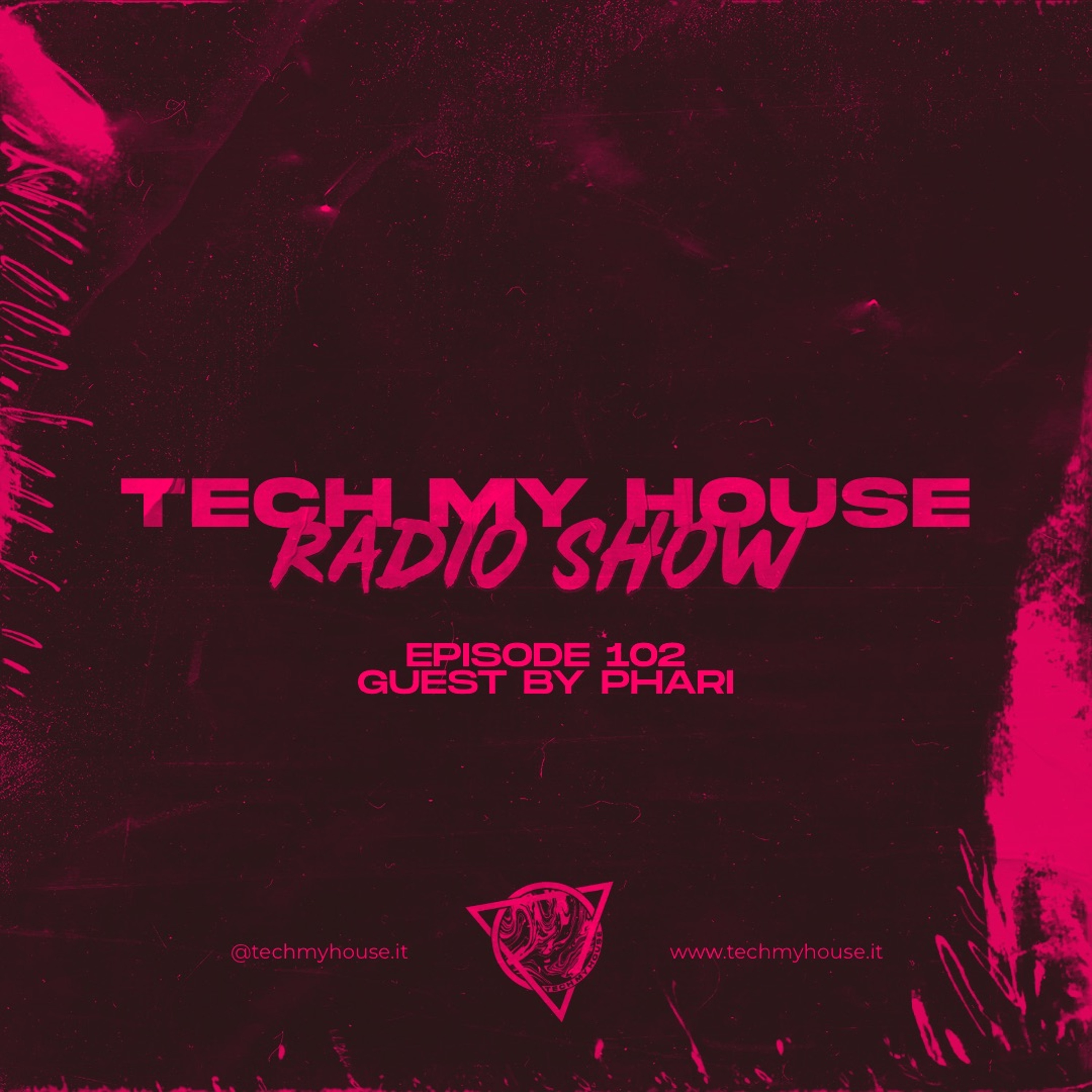 Tech My House Radio Show EP102 episode artwork