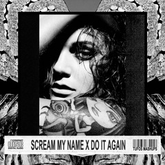 Scream My Name x Do It Again | Tove Lo vs. Röyksopp & Robyn (Mashup)