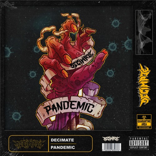 Decimate - Pandemic (FREEBIE)