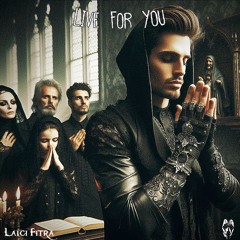 Laici Fitra - Live For You