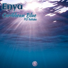 Enya - Caribbean Blue (PGT ReMake)