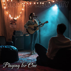 Playing For One