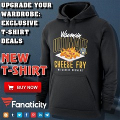 Wisconsin Ultimate Cheese Fry Milwaukee Brewers Shirt