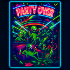 Party Over  [JZeuz†]