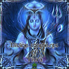 Tivrā - Difting Shiva