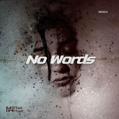 MENDA - No Words