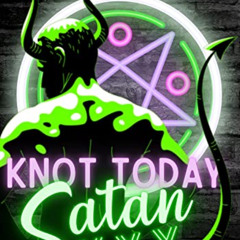 [DOWNLOAD] EPUB ✅ Knot Today Satan : A Halloween Novella by  Calliope Stewart [EBOOK