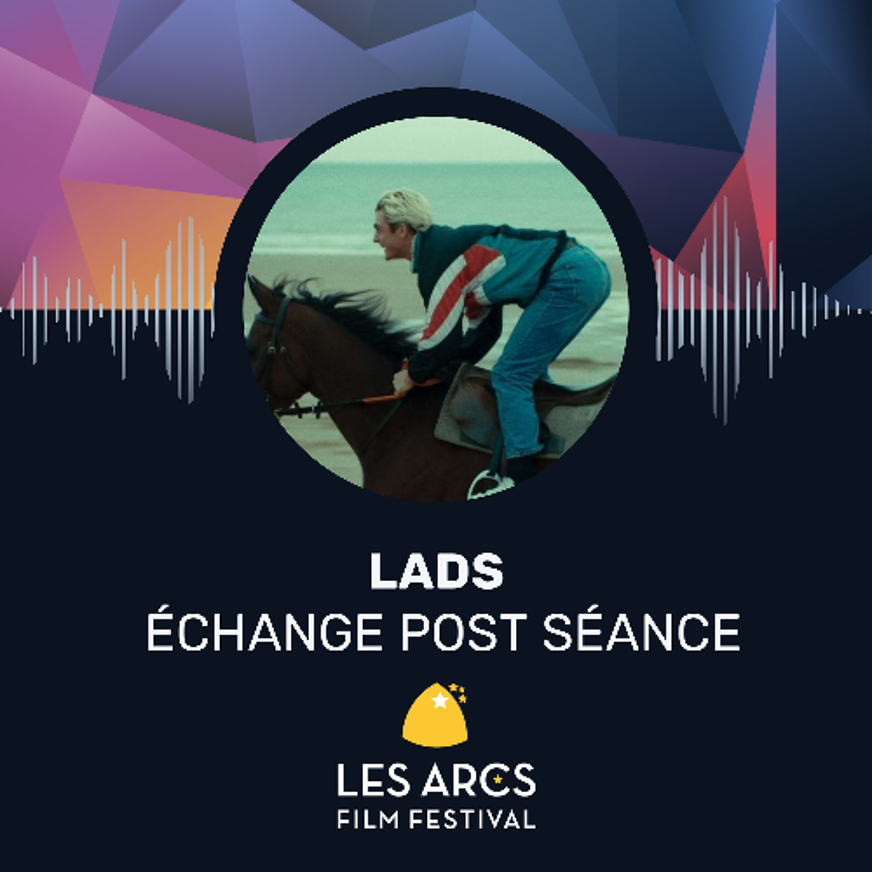 Entretien avec l’équipe du film LADS, Les Arcs Film Festival, décembre 2024 episode artwork