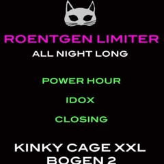 Roentgen Limiter @ Bogen 2 Cologne - 07.10.22(Sabotage Kinky Cage XXL) - From 150 To 200 BPM