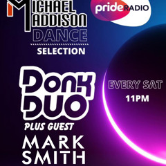 Pride Radio 30/03/2024 Donk Duo X Mark Smith