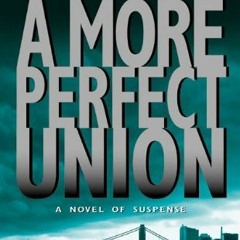 A More Perfect Union, A J.P. Beaumont Novel, J. P. Beaumont Novel Book 6# )Epub+