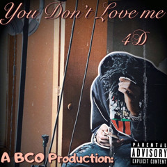 You Don’t Love Me(prod by. Pierre1k!)
