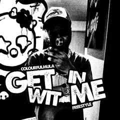 colourfulmula - get in with me freestyle