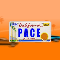 Pace ft. YJ Vasco