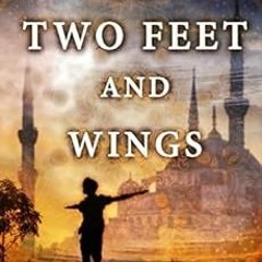 [ACCESS] KINDLE ✅ On Two Feet and Wings by Abbas Kazerooni [PDF EBOOK EPUB KINDLE]