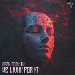 Mark Corinth! - we livin for it