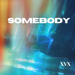 Somebody