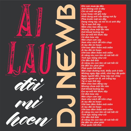 AI LAU DOI MI HOEN - NewB DJ