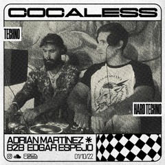 COCALESS SET #010 - ADRIAN MARTINEZ B2B EDGAR ESPEJO