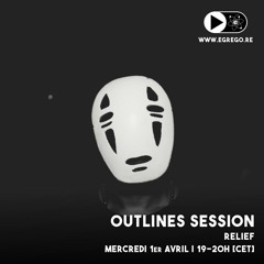 Outlines Session - Relief (Avril 2020)