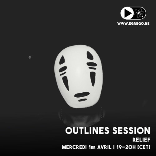 Outlines Session - Relief (Avril 2020)