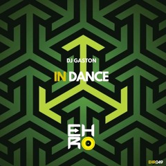 Dj Gaston IN DANCE ORIGINAL MIX  2025