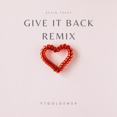 Give It Back Remix