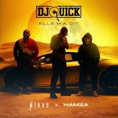 Ninho - Elle M'a Dit Ft. DJ Quick & Hamza (DJ M'Zo Intro Edit)[TELECHARGER GRATUITEMENT SON COMPLET]