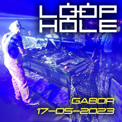 Gabor @ Loophole 17-05-2023 / De Helling - Utrecht - NL