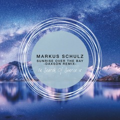 Markus Schulz - Sunrise Over The Bay (Daxson Remix) [Coldharbour]