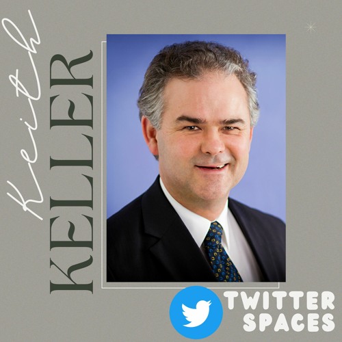 Community Building and Marketing with Twitter Spaces with Guest, Keith Keller