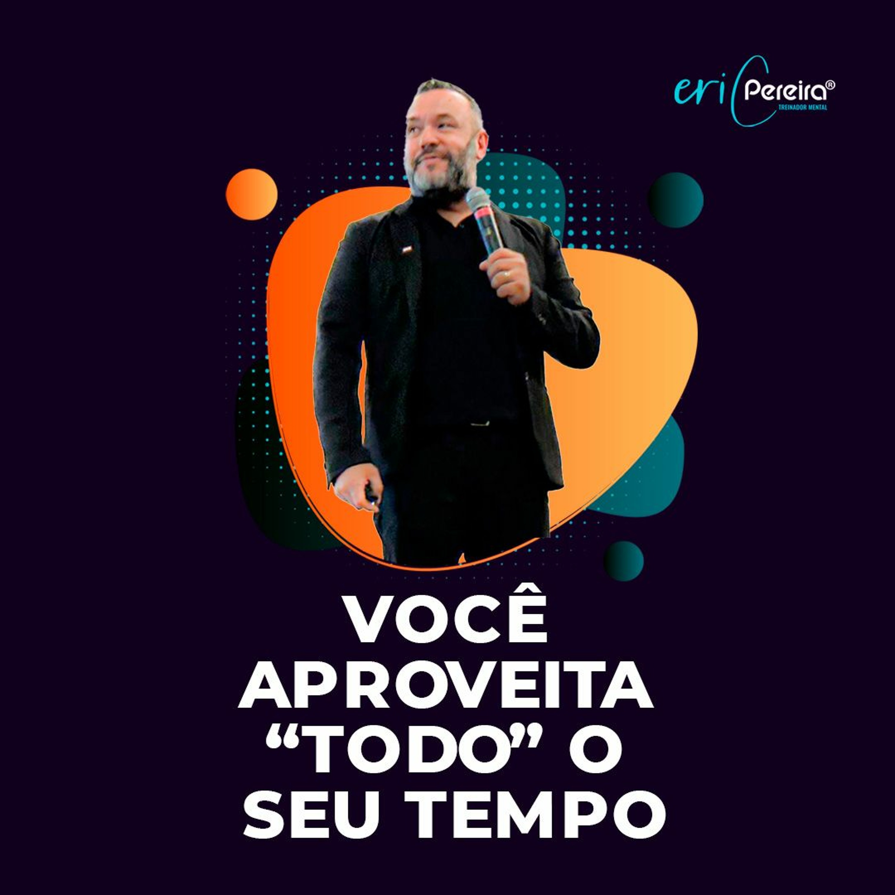Dica Terapêutica - Você Aproveita todo o seu tempo? episode artwork