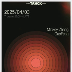 2025.04.03 Mickey Zhang @Track
