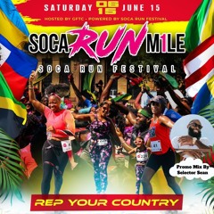 Soca Mile Run 2024 Mix (Clean)