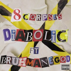 Diabolic (feat. Bruhmanegod) [Prod. ØØ]