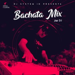 Bachata Mix | Jim DJ | TGWW