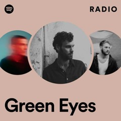 Green Eyes Radio