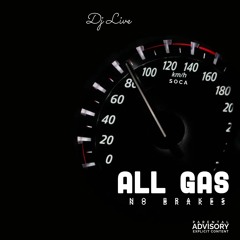 AllGasNoBreaks