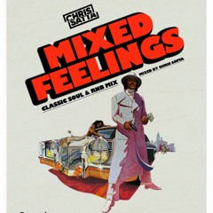 Mixed Feelings - Strictly Soul & RnB Mix - 70s, 80s Oldies